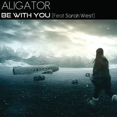 Be With You 專輯 DJ Aligator/Talal