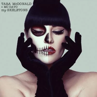 My Skeletons (Radio Edit) 專輯 Tara McDonald