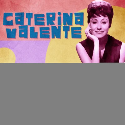 Golden Selection (Remastered) 專輯 Caterina Valente