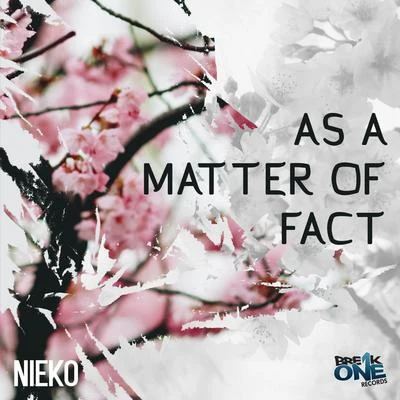 As a Matter of Fact 專輯 Evan James/Nieko