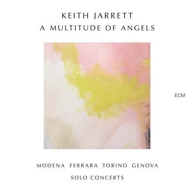 A Multitude Of Angels (Live) 專輯 Keith Jarrett/Jon Christensen/Quintino & Blasterjaxx/Jan Garbarek