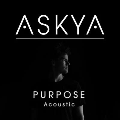 Purpose (Acoustic) 專輯 Claremont/ASKYA