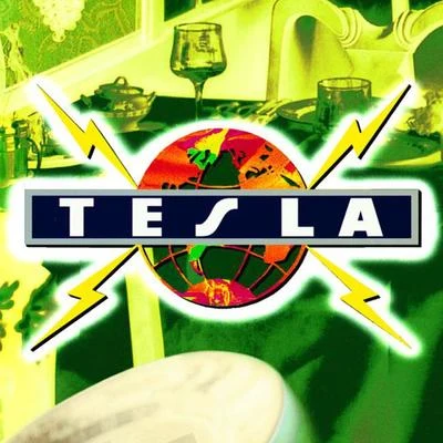 Psychotic Supper 專輯 Tesla