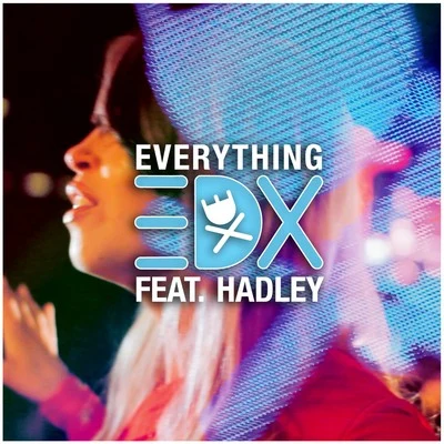 Everything (Mashbox Stems) 專輯 EDX