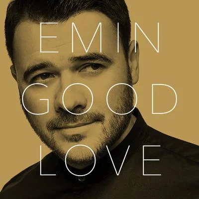 Good Love 專輯 Emin/Nile Rodgers