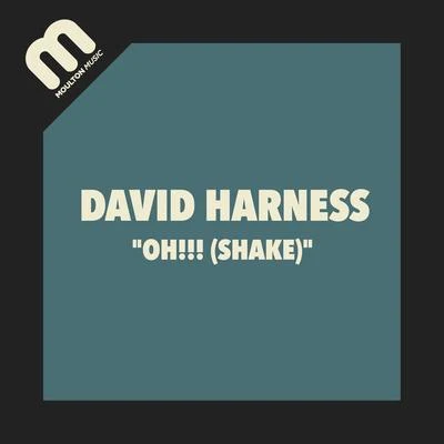 Oh!!! (Shake) 專輯 David Harness/Roland Clark