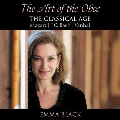 The Art Of The Oboe – The Classical Age 专辑 Emma Black/Deeptrak