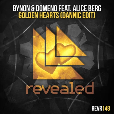 BYNON Golden Hearts (Dannic Edit)