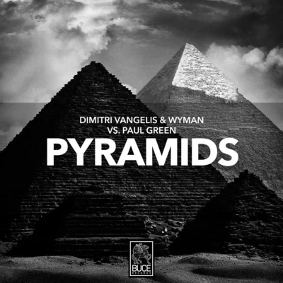 Dimitri Vangelis & Wyman Pyramid