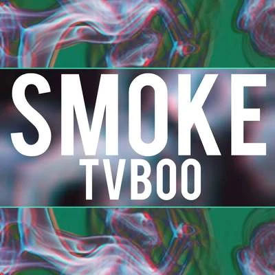 TVBOO Smoke