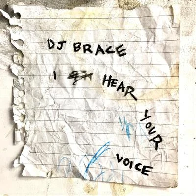 I Hear Your Voice 專輯 DJ Brace/Soul Khan