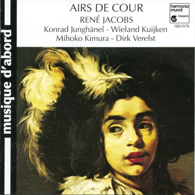 Airs de cour 專輯 René Jacobs/Schola Cantorum Basiliensis