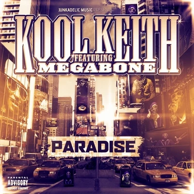 Kool Keith Paradise