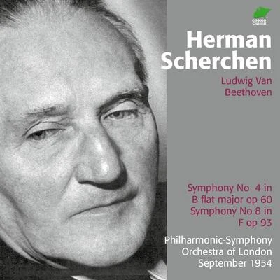 Beethoven : symphony no. 4 symphony no. 8 專輯 Herman Scherchen