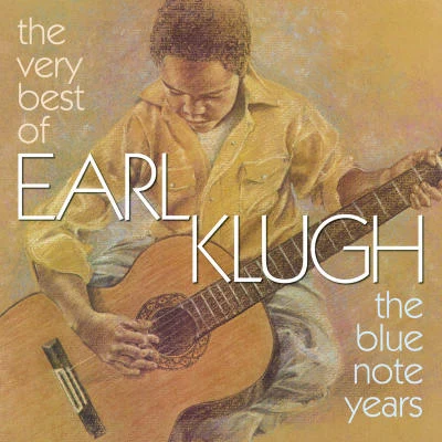 Earl Klugh The Very Best Of Earl Klugh