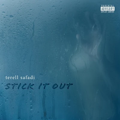 Stick It Out 專輯 Poe Leos/Terell Safadi/Raven Felix