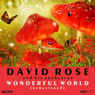 Wonderful World (Remastered) 專輯 David Rose & His Orchestra