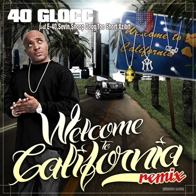 Welcome To California (feat. Snoop Dogg, Xzibit, Too $hort & E-40) (Remix) 專輯 Sevin