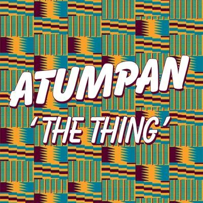 SilvastoneAtumpan The Thing (Remixes)