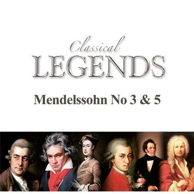 Classical Legends - Mendelssohn No. 3 & 5 专辑 Munich Symphony Orchestra