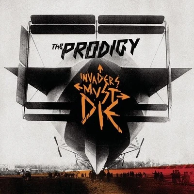 Invaders Must Die (Bonus Track Version) 專輯 The Prodigy