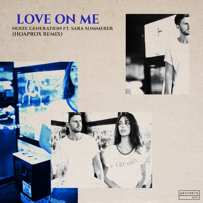 Love On Me (Hoaprox Remix) 專輯 Supermans Feinde/Noize Generation