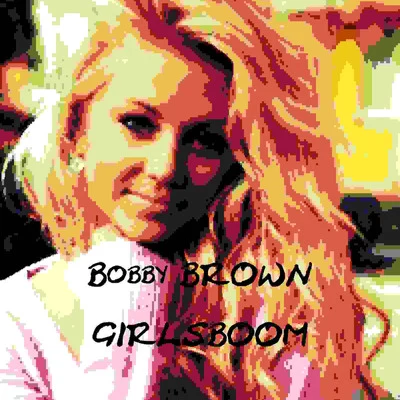 Girlsboom 專輯 Bobby Brown