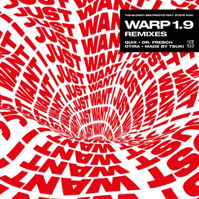 The Bloody Beetroots Warp 1.9 (feat. Steve Aoki) [Remixes]