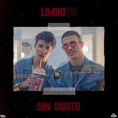 Sin Susto 專輯 Limboys/Enzo La Melodia Secreta/Los Yakuza