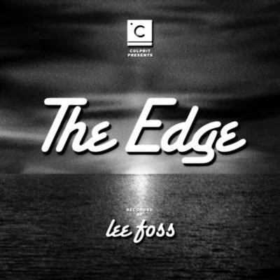 The Edge 專輯 Lee Foss