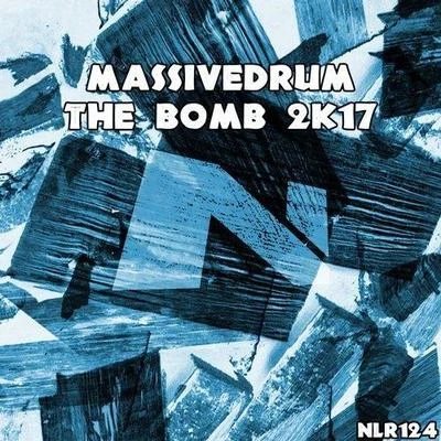 The Bomb 2K17 專輯 Massivedrum