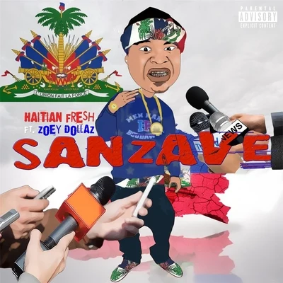 Sanzave (feat. Zoey Dollaz) 專輯 Zoey Dollaz/DJ SUPA D/MR TAFFA/TJ/Chris Brown