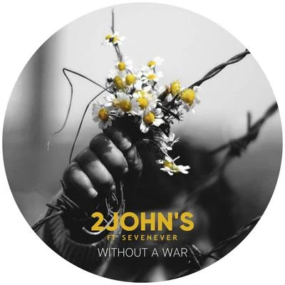 Without a War 專輯 Sevenever/Hugobeat/Two Modest