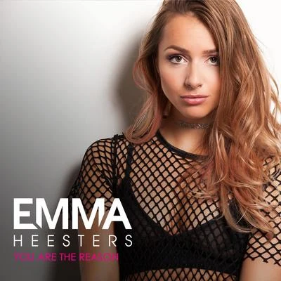 You Are the Reason 專輯 Emma Heesters/Ysabelle Cuevas