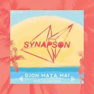 Djon Maya Maï 專輯 Synapson