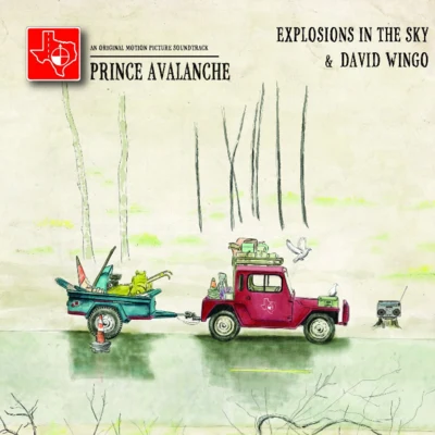 Prince Avalanche: An Original Motion Picture Soundtrack 专辑 Explosions In The Sky