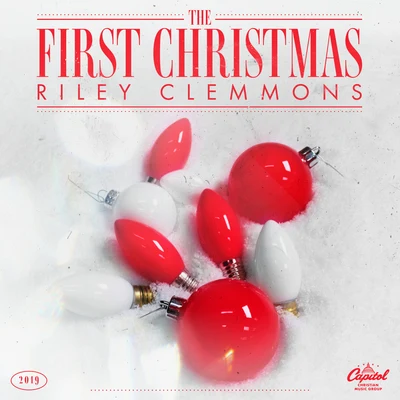 The First Christmas 专辑 Riley Clemmons/Crowder