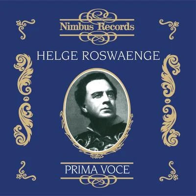 Helge Roswaenge (Recorded 1933 - 1942) 專輯 Helge Roswaenge