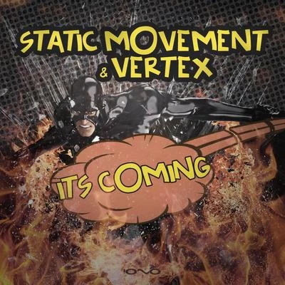 Its Coming 专辑 Static Movement