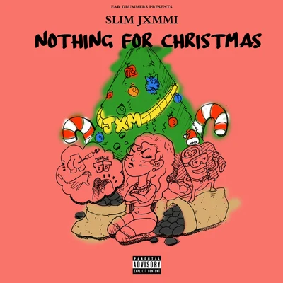 Ear Drummers Presents Nothing For Christmas 专辑 Rae Sremmurd