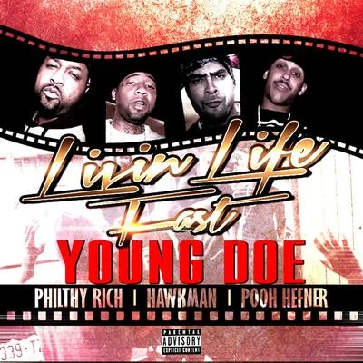 Livin Life Fast 專輯 Young Doe