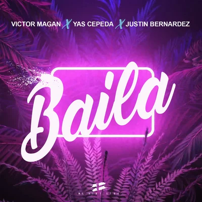 Baila 專輯 Sonny Atienza/Mr. DJ Monj/Yas Cepeda/Bronx Cheer/Thomas Brenner