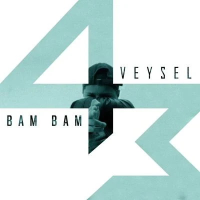 Bam Bam 專輯 Veysel/Kontra K