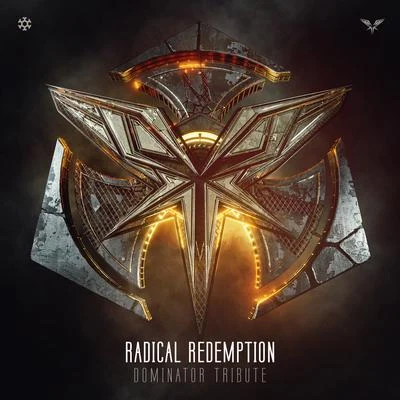 Dominator Tribute 专辑 Radical Redemption