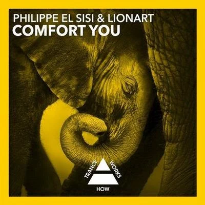 Comfort You (Original Mix) 专辑 Philippe El Sisi