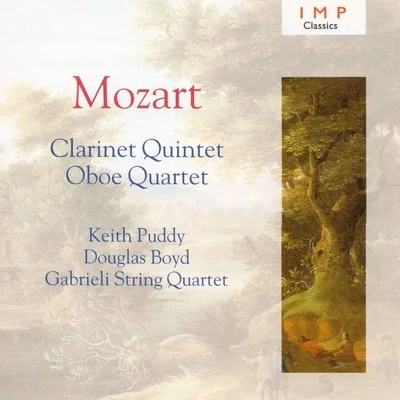 Mozart: Clarinet QuintetOboe Quartet 专辑 Orchestre de Chambre de Paris/Douglas Boyd