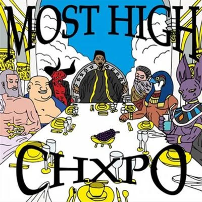 Most High 專輯 mahippy/CHXPO/Bigface Flex