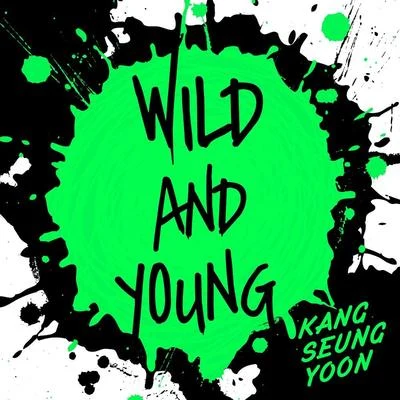 Wild And Young 專輯 姜昇潤