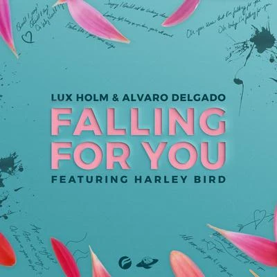 Falling For You 专辑 Lux Holm