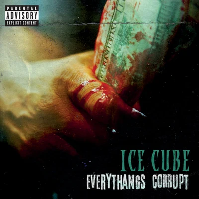 Ice Cube Everythangs Corrupt